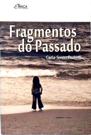 Fragmentos do Passado