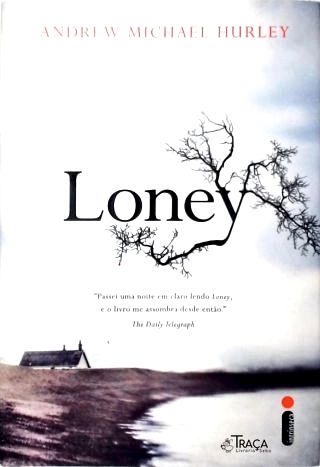Loney