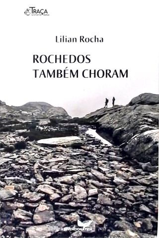 Rochedos Também Choram