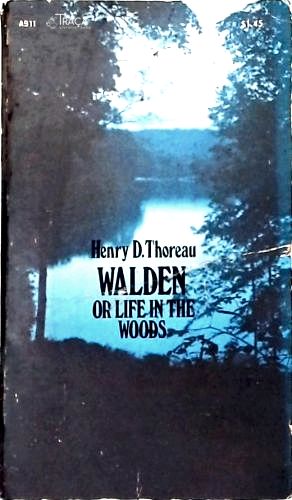 Walden Or Life In The Woods