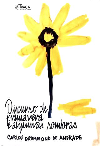 Discurso de Primavera e Algumas Sombras
