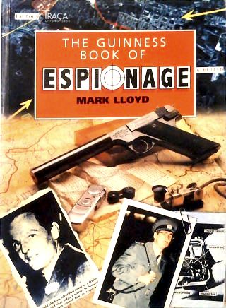 The Guinness Book Of Espionage
