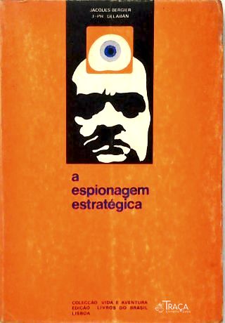 A Espionagem Estratégica