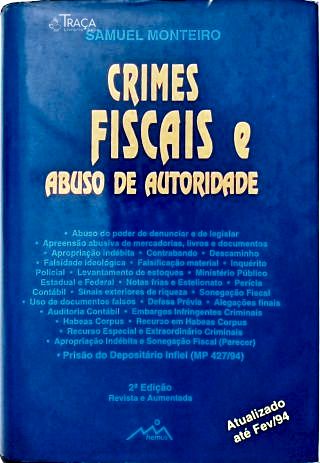 Crimes Fiscais e Abuso de Autoridade
