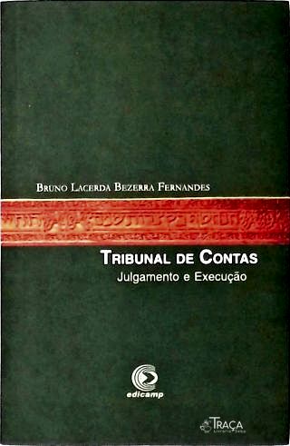 Tribunal de Contas: Julgamento e Execução