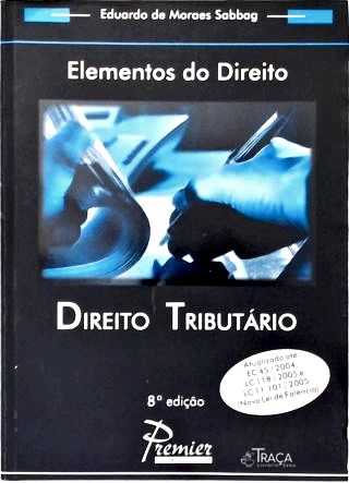 Elementos de Direito: Direito Tributário