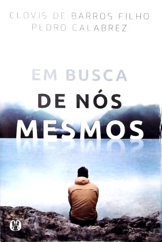 Em Busca de Nós Mesmos