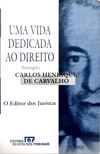 Uma Vida Dedicada Ao Direito