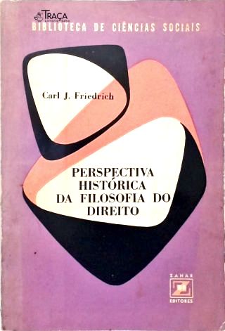 Perspectiva Histórica da Filosofia do Direito