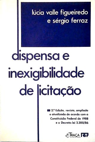 Dispensa e Inexigibilidade de Licitação