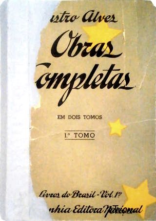 Obras Completas de Castro Alves - em 2 Tomos
