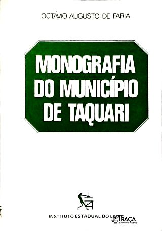 Monografia do Município de Taquari