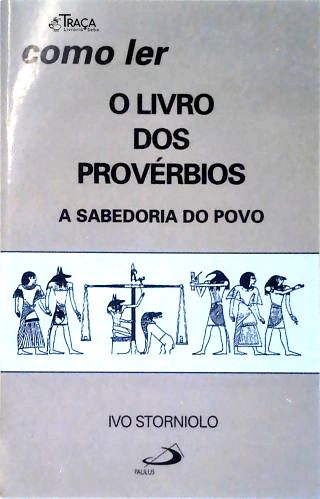 Como Ler o Livros dos Provérbios