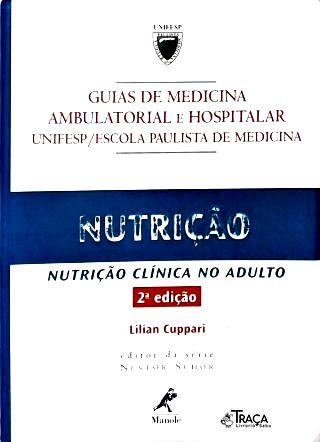 Guia de Nutrição - Nutrição Clínica No Adulto