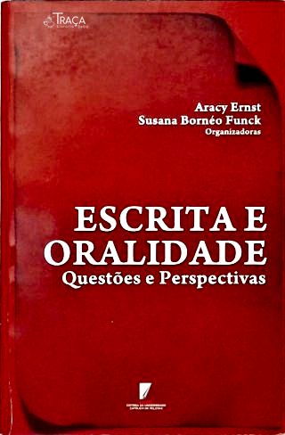Escrita e Oralidade