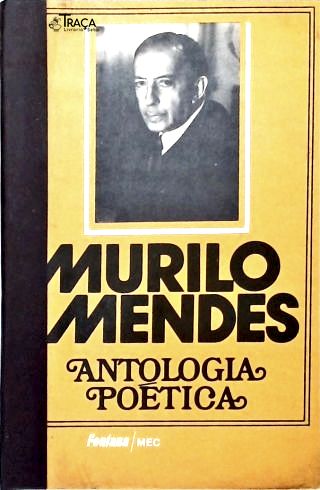 Antologia Poética de Murilo Mendes