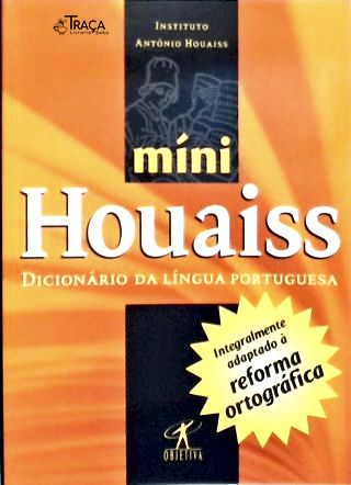 Míni Houaiss Dicionário da Língua Portuguesa