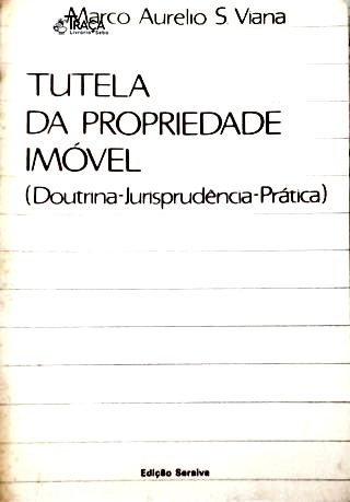 Tutela da Propriedade Imóvel