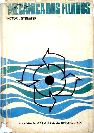 Mecânica dos Fluídos