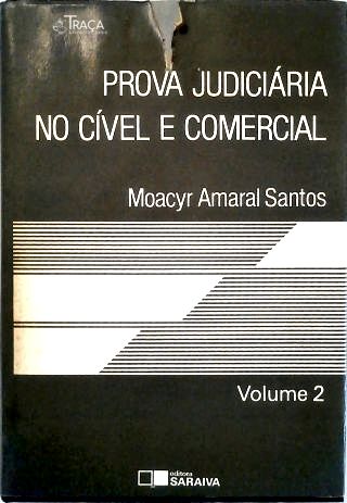 Prova Judiciária No Cível e Comercial - Vol. 2