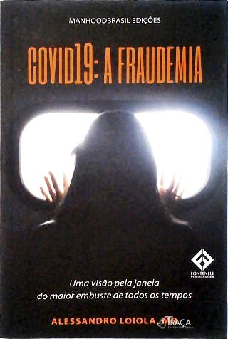 Covid-19: a Fraudemia