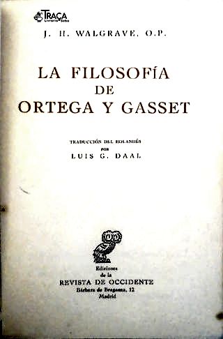 La Filosofia de Ortega Y Gasset