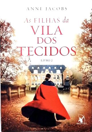 As Filhas da Vila dos Tecidos