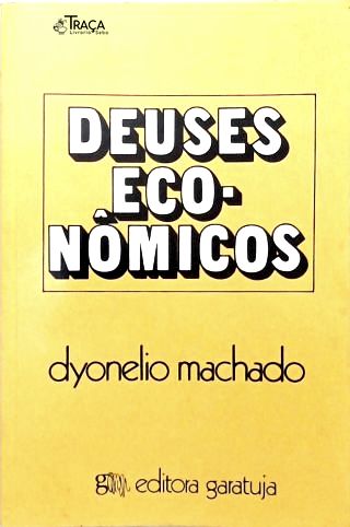 Deuses Econômicos