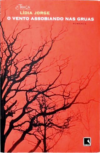 O Vento Assobiando Nas Gruas