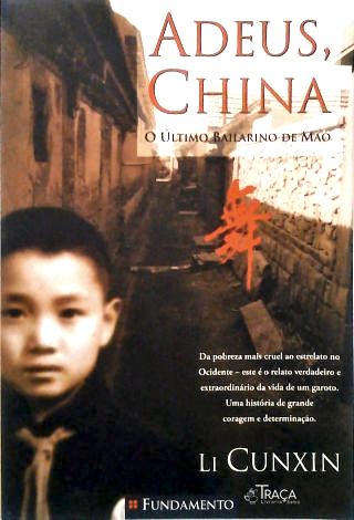 Adeus China - o Último Bailarino de Mao