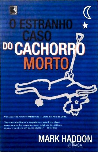 O Estranho Caso do Cachorro Morto