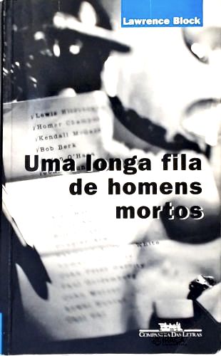 Uma Longa Fila de Homens Mortos