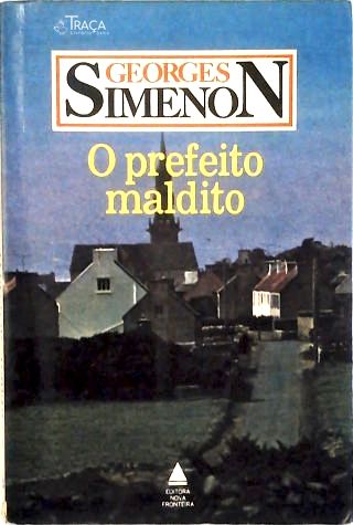 O Prefeito Maldito