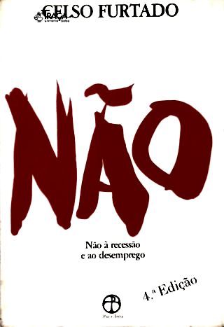 Não À Recessão e Ao Desemprego