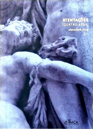 Atentações (quatro Atos)