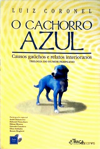 O Cachorro Azul (inclui Cd)