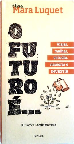 O Futuro