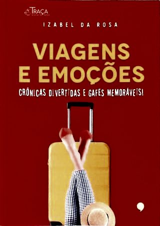 Viagens e Emoções (autografado)