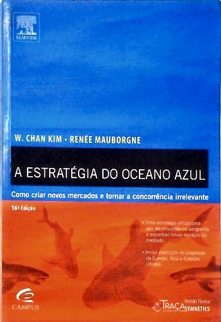 A Estratégia do Oceano Azul