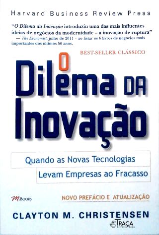O Dilema da Inovação