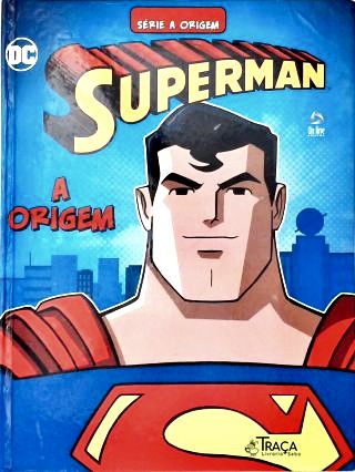 Superman - a Origem
