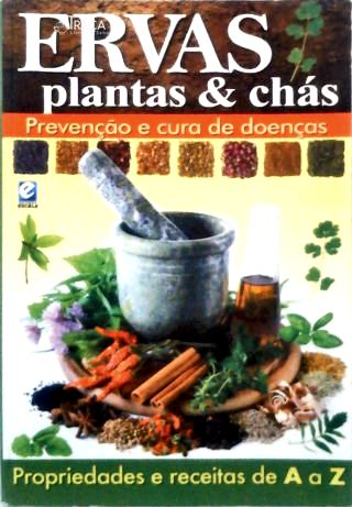 Ervas Plantas e Chás