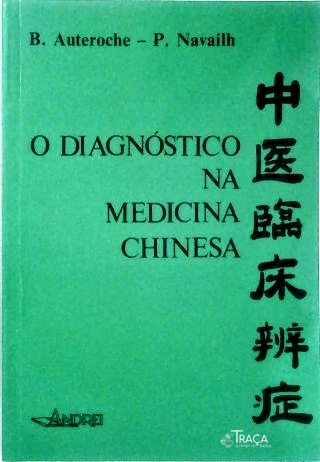 O Diagnóstico Na Medicina Chinesa