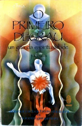 O Primeiro Degrau