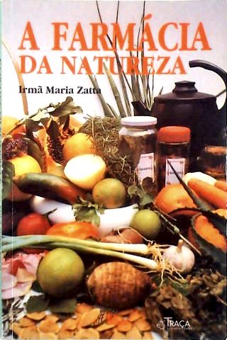 A Farmácia da Natureza