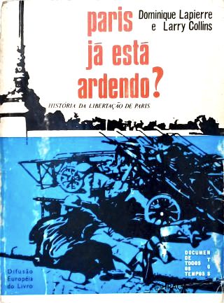Paris Já Está Ardendo?