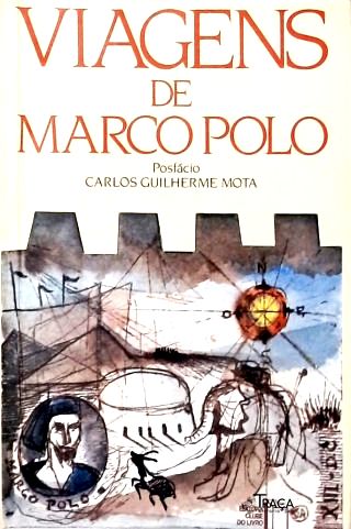 Viagens de Marco Polo (il Milione)