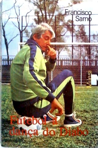 Futebol a Dança do Diabo