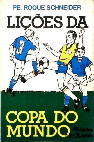 Lições da Copa do Mundo