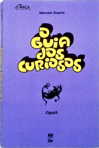 O Guia dos Curiosos - Copas